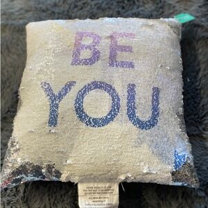 Sparkle Sequin "Be You" Throw Pillow Reversible Glitter Magic Pillow